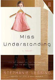 Miss Understanding (Stephanie Lessing)