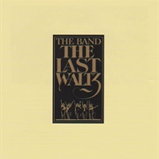 The Last Waltz (The Band, 1978)