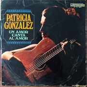 Un Amor Canta Al Amor – Patricia Gonzalez (1970)