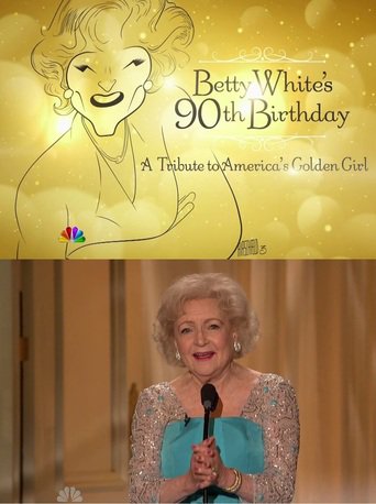 Betty White's 90th Birthday: A Tribute to America's Golden Girl (2012)