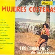Mujeres Costeñas – Los Corraleros De Majagual (1965)