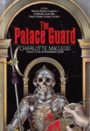 The Palace Guard (Charlotte MacLeod)