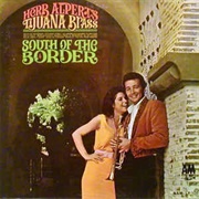 South of the Border - Herb Alpert