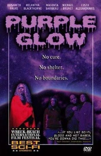 Purple Glow (2005)