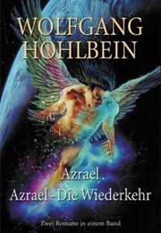 Azrael Und Azrael - Die Wiederkehr (Wolfgang Hohlbein)