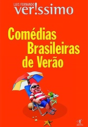 Comédias Brasileiras De Verão (Luís Fernando Veríssimo)