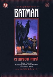 Batman: Crimson Mist (Doug Moench)