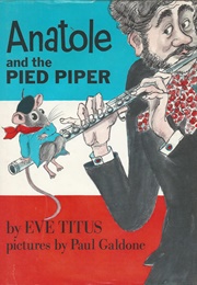 Anatole and the Pied Piper (Eve Titus and Paul Galdone)