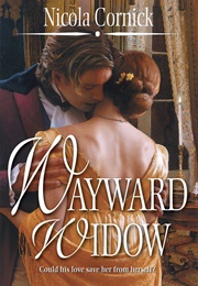 Wayward Widow (Nicola Cornick)