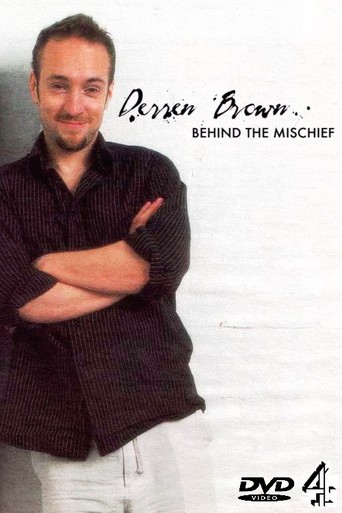 Derren Brown: Behind the Mischief (2011)