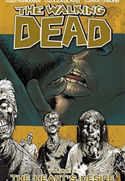 The Walking Dead, Vol. 4: The Heart's Desire (Robert Kirkman)