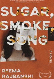 Sugar Smoke Song (Reema)