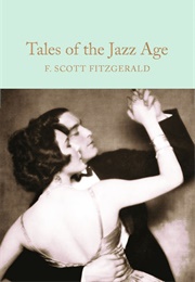 Tales of the Jazz Age (F. Scott Fitzgerald)