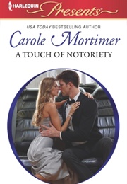 A Touch of Notoriety (Carole Mortimer)