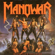 Manowar - Blow Your Speakers (1987)
