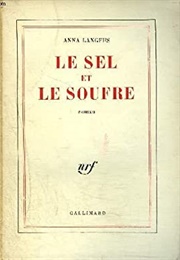 Le Sel Et Le Soufre (Anna Langfus)