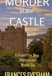 Murder at the Castle (Frances Evesham)