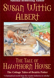 The Tale of Hawthorn House (Susan Wittig Albert)