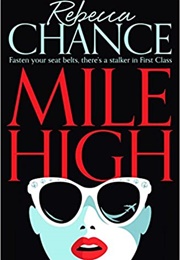 Mile High (Rebecca Chance)