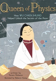 Queen of Physics (Teresa Robeson)