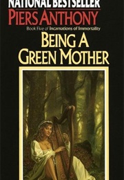 Being a Green Mother (Piers Anthony)