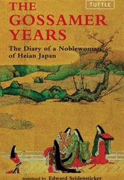 The Gossamer Years (Michitsuna No Haha)