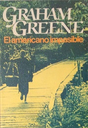 El Americano Impasible (Graham Green)