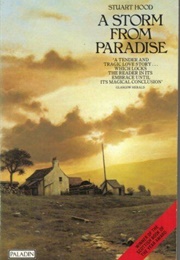 A Storm From Paradise (Stuart Hood)