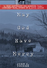 May God Have Mercy (John Tucker)