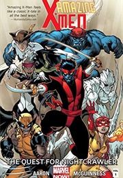 Amazing X-Men Vol. 1: The Quest for Nightcrawler (Jason Aaron)