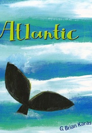 Atlantic (G. Brian Karas)