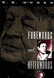 Forewords and Afterwords (W.H. Auden)