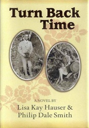Turn Back Time (Lisa Kay Hauser)