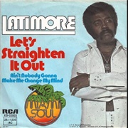 Let's Straighten It Out - Latimore