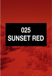 025 Sunset Red (2016)