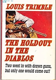 The Holdout in the Diablos (Louis Trimble)
