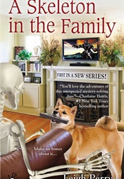 A Skeleton in the Family (Leigh Perry)