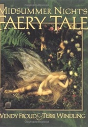 A Midsummer Night's Faery Tale (Terri Windling)
