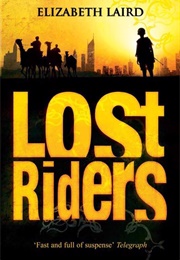 The Lost Riders (Elizabeth Laird)