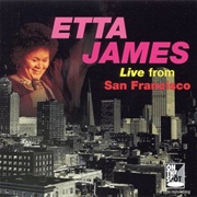 Etta James - Live From San Francisco