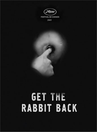 Get the Rabbit Back (2005)