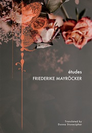 Études (Friederike Mayröcker)