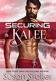Securing Kaylee (Susan Stoker)