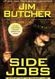 Side Jobs (Jim Butcher)