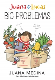 Juana & Lucas: Big Problemas (Juana Medina)
