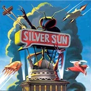 Silver Sun - Silver Sun