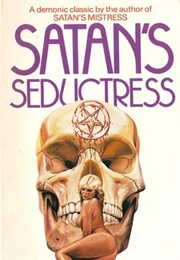 Satan's Seductress (Brian McNaughton)