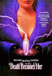 Death Becomes Her (1992)