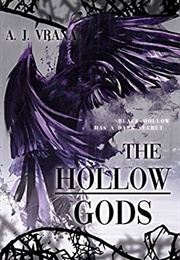The Hollow Gods (A. J. Vrana)