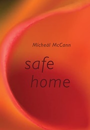 Safe Home (Mícheál McCann)